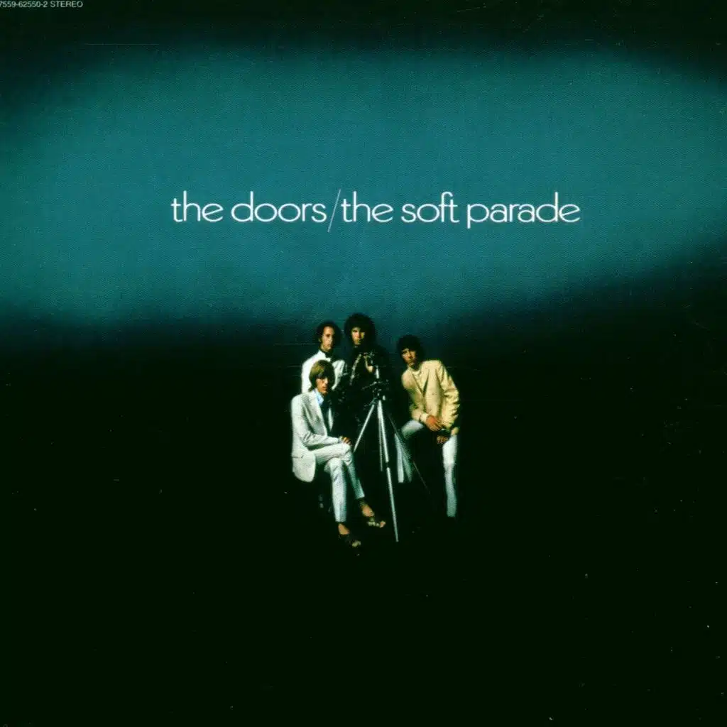 The Soft Parade ( LP Version )