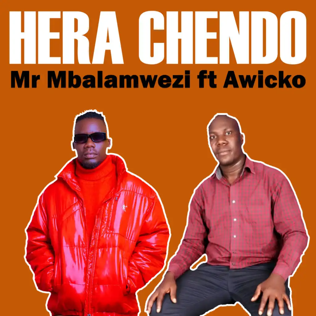 Hera Chendo (feat. Awicko)