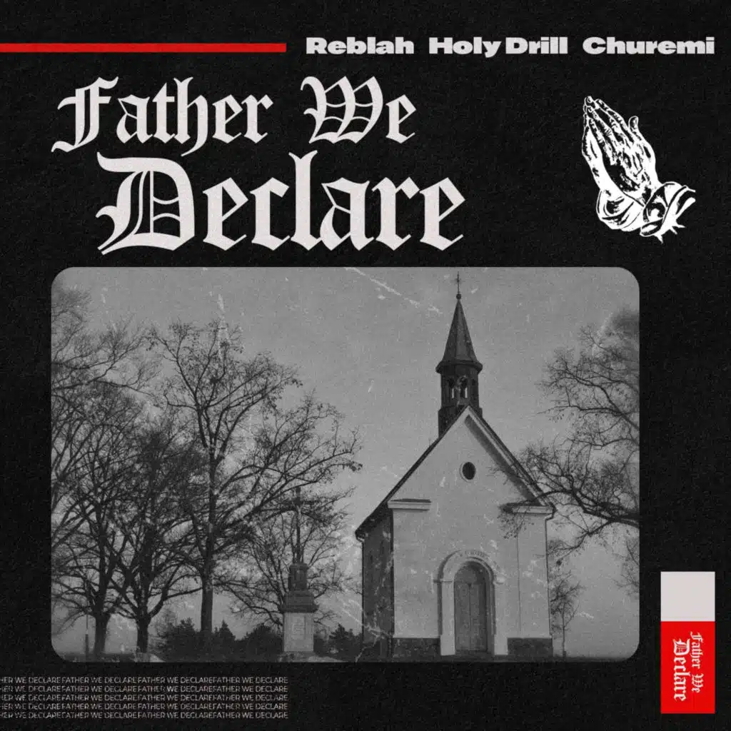 Father We Declare