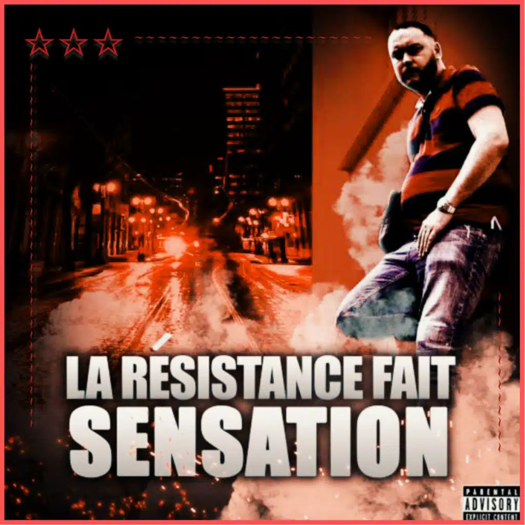 La Résistance Fait Sensation