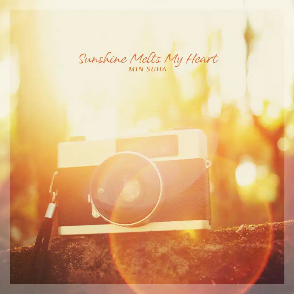 Sunshine Melts My Heart