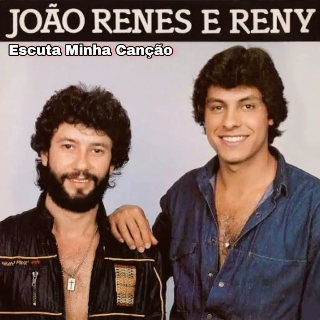 Joao Renes E Reny