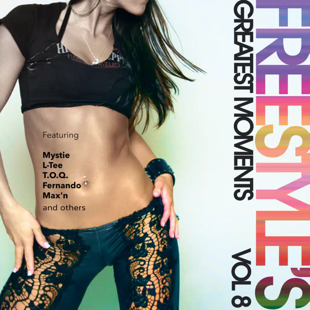 Freestyle's Greatest Moments Vol. 8