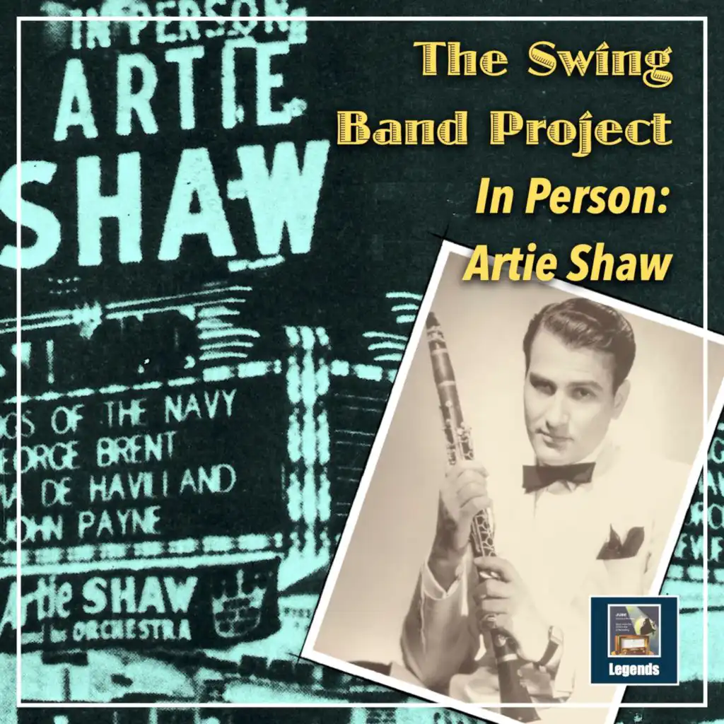 The Swing Band Project: In Person - Artie Shaw