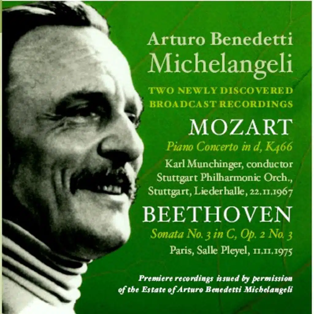 Arturo Benedetti Michelangeli: Two Newly Discovered Broadcast Recordings