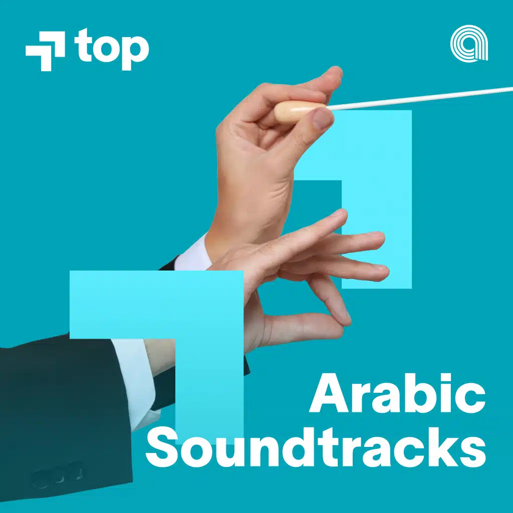Top Arabic Soundtracks