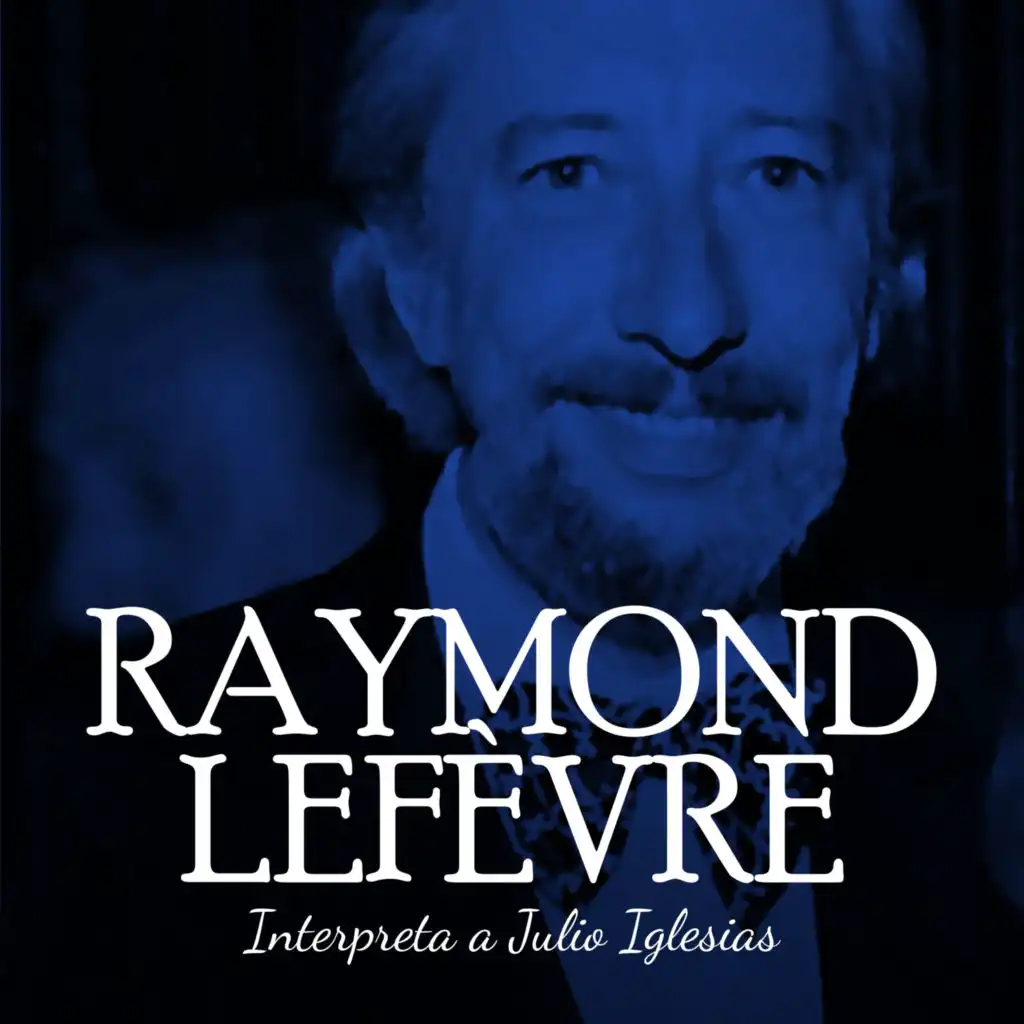 Raymond Lefèvre