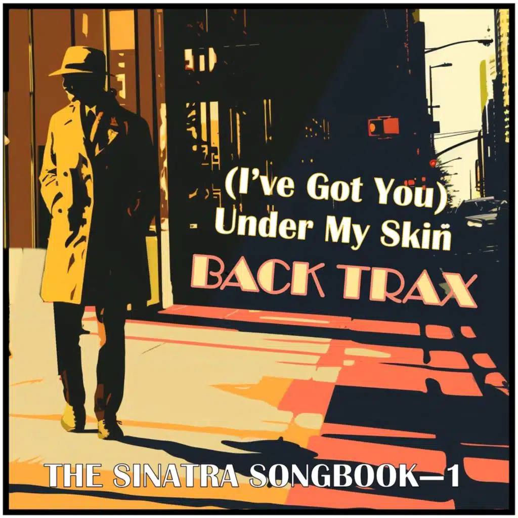 (I've Got You) Under My Skin (Karaoke Backing Track)