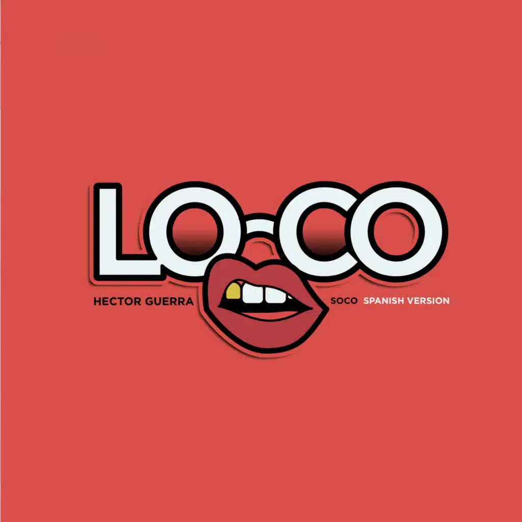 Loco (Soco) [Spanish Version]