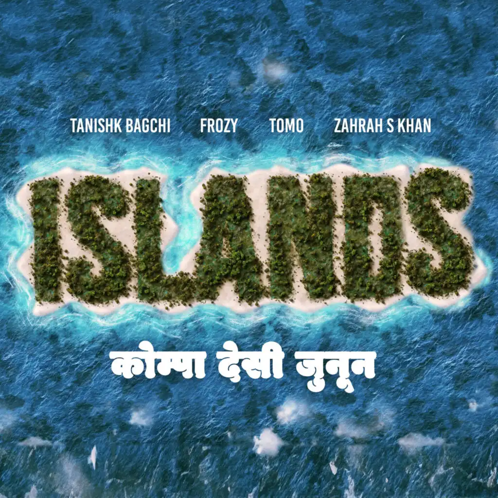 Islands (kompa desi pasión) [feat. Tanishk Bagchi]