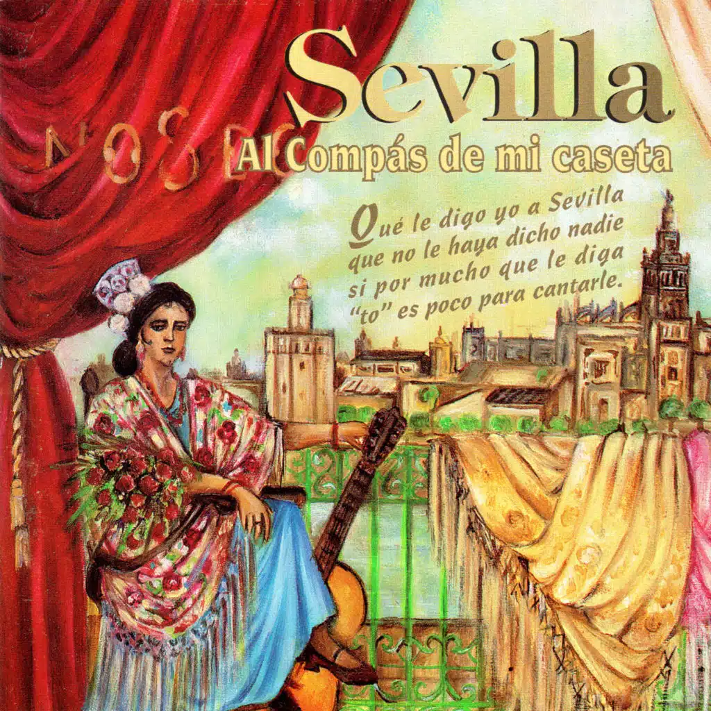 Sevilla al Compás de Mi Caseta