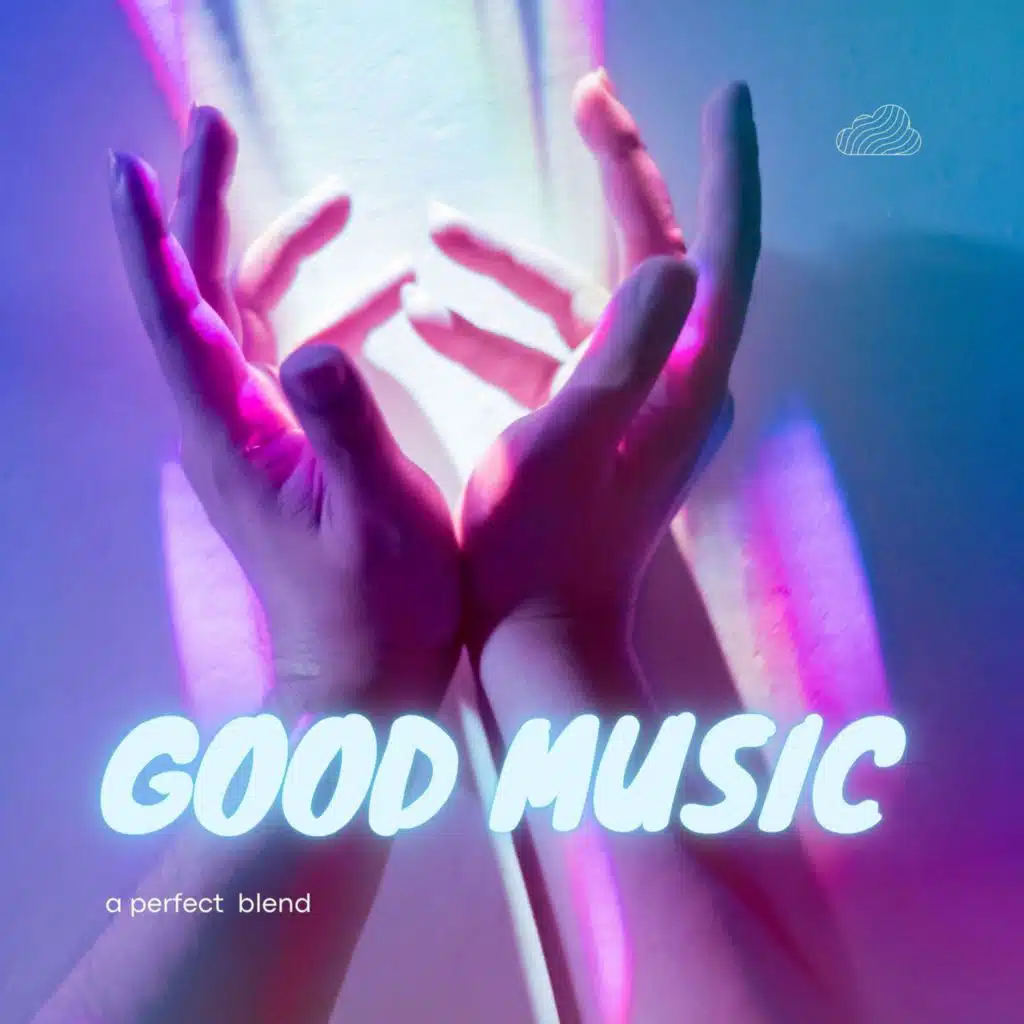 good music - a perfect blend