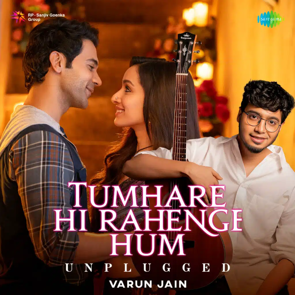 Tumhare Hi Rahenge Hum (Unplugged)