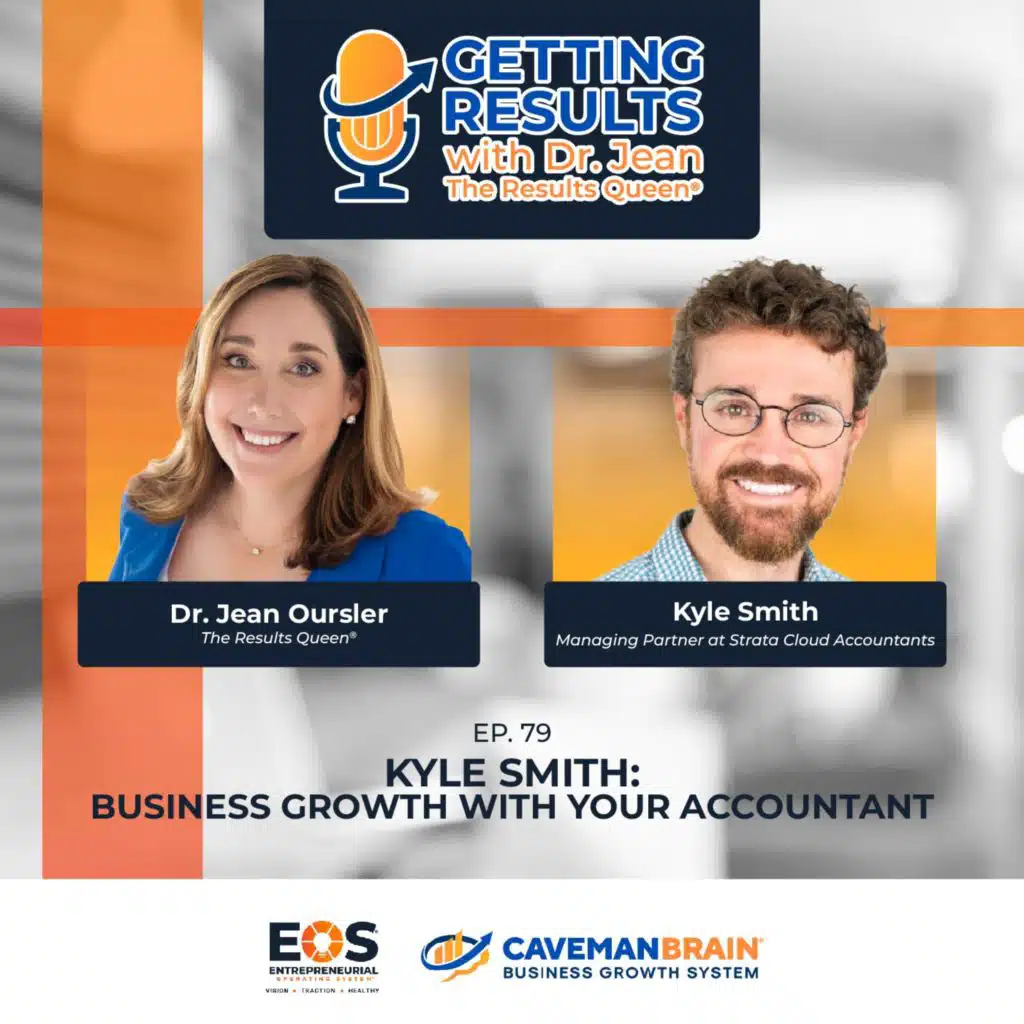 E79: Kyle Smith: Business Growth With Your Accountant