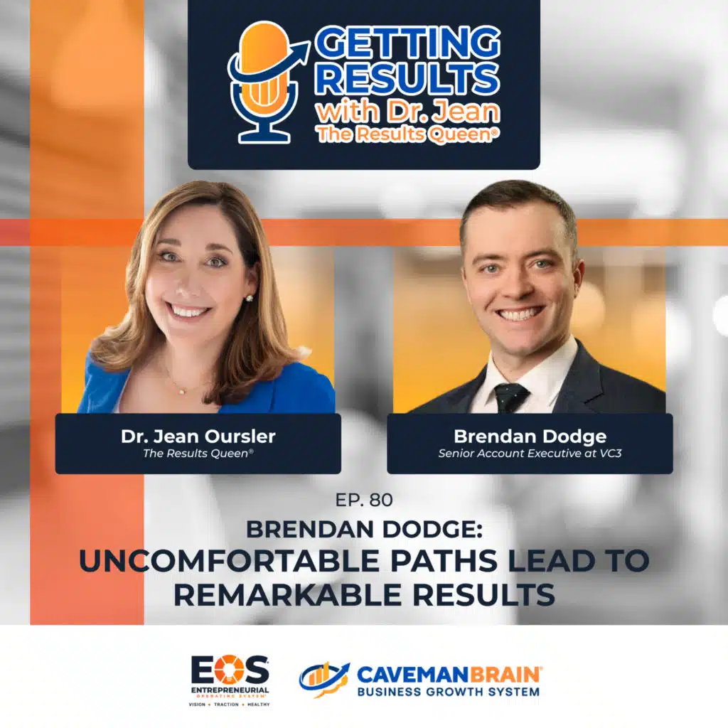E80: Brendan Dodge: Uncomfortable Paths Lead to Remarkable Results