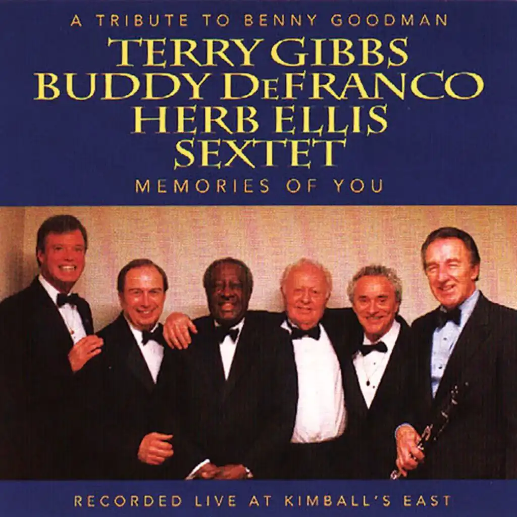 Terry Gibbs, Buddy DeFranco & Herb Ellis Sextet