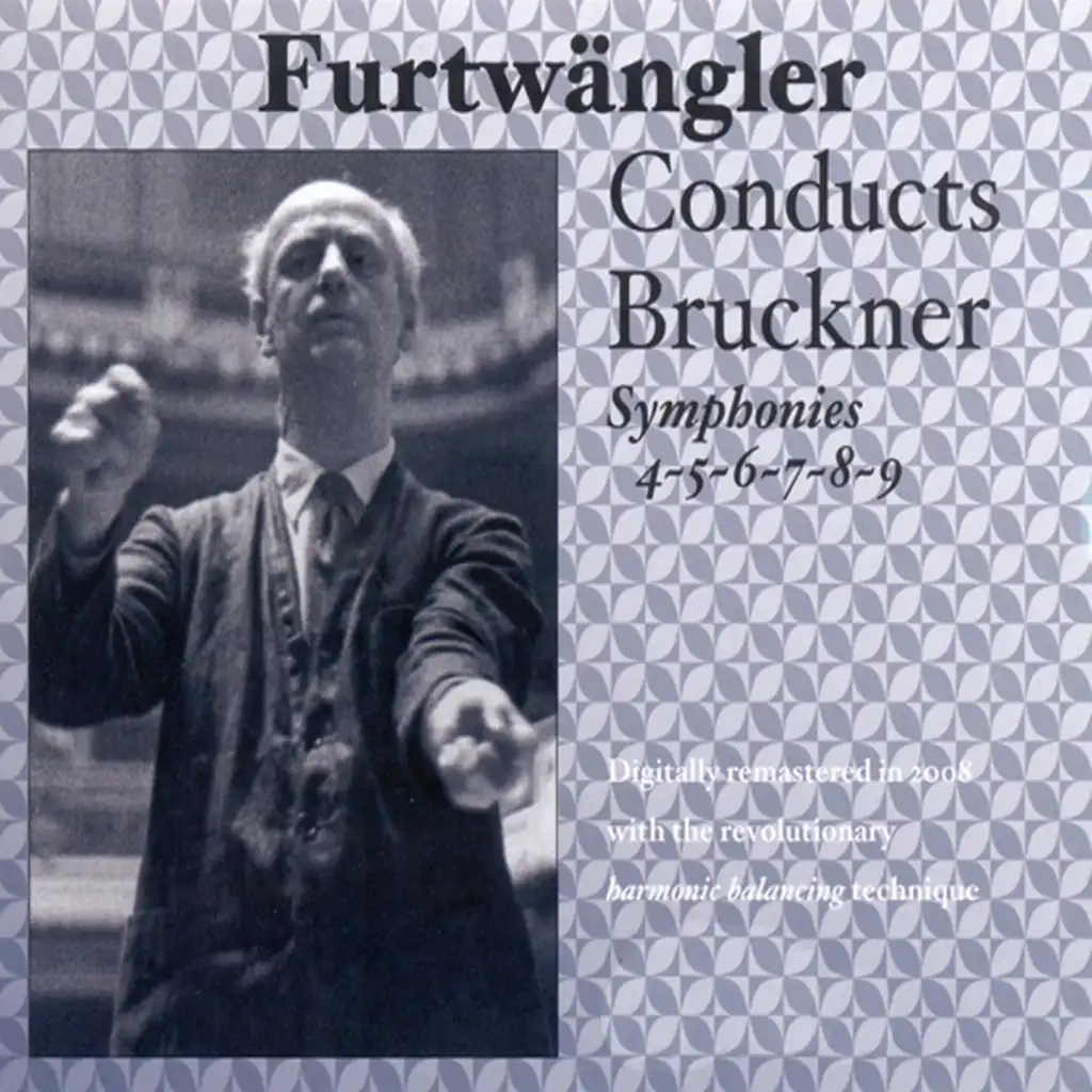 Bruckner, A.: Symphonies Nos. 4-9 (Vienna Philharmonic, Berlin Philharmonic, Furtwangler) (1942-1951)