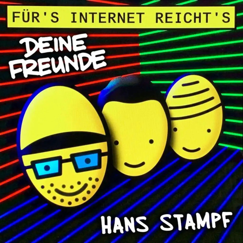 Deine Freunde