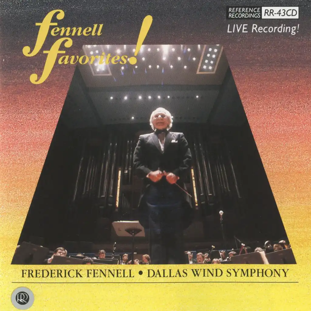 Frederick Fennell & Dallas Wind Symphony