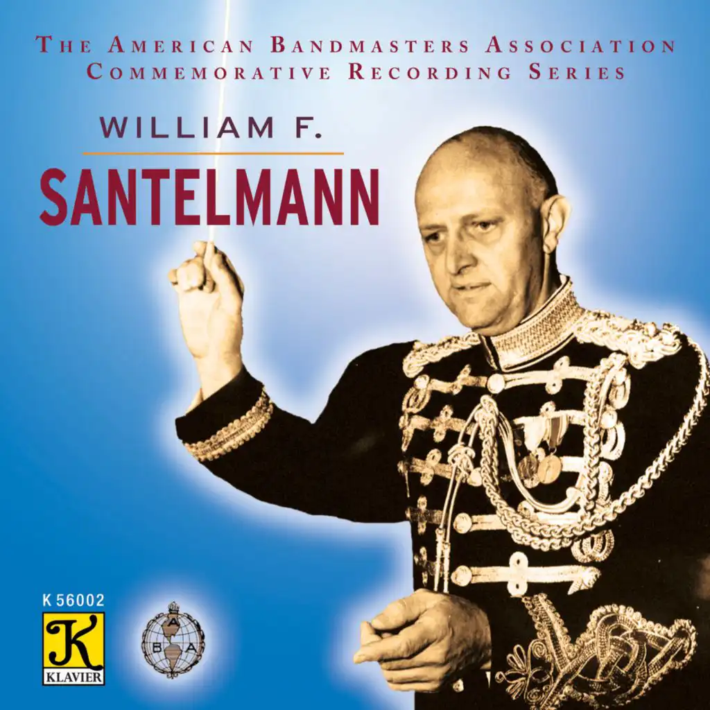 The President's Own United States Marine Band & William F. Santelmann