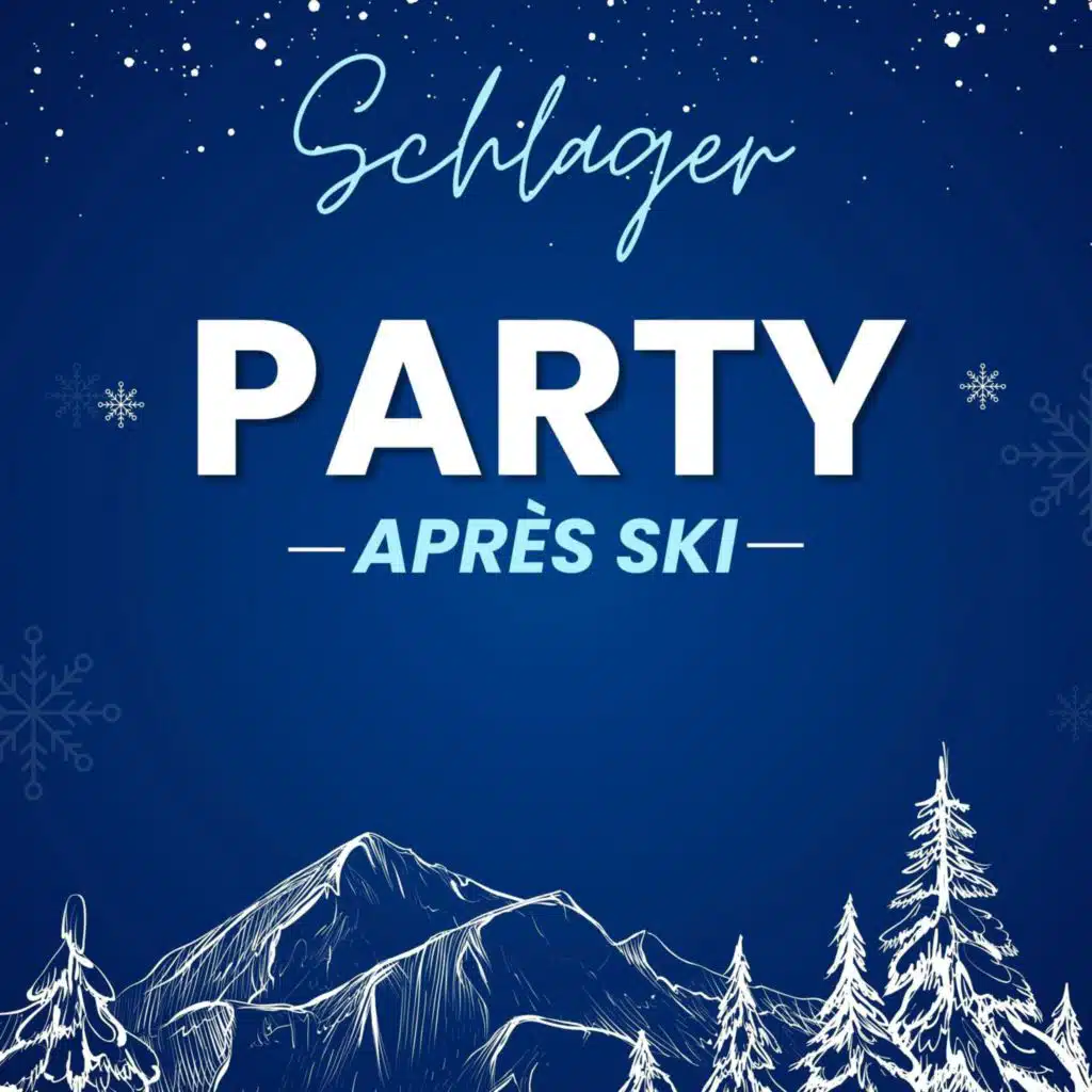 Schlager Après Ski Party