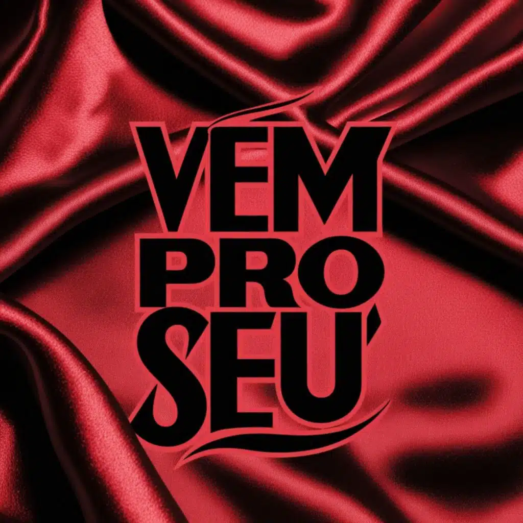 Vem pro Seu Safado