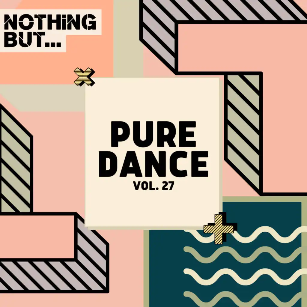 Nothing But... Pure Dance, Vol. 27