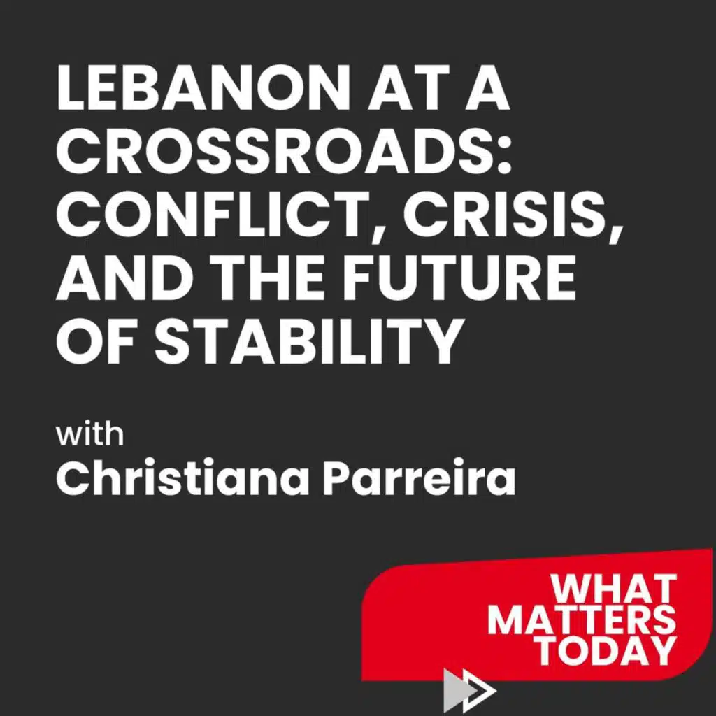 Lebanon at a Crossroads: Conflict, Crisis, and the Future of Stability
