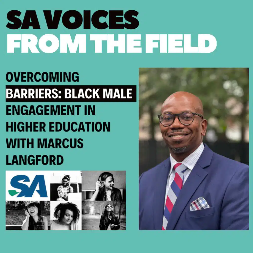 Overcoming Barriers: Black Male Engagement in Higher Education with Marcus Langford