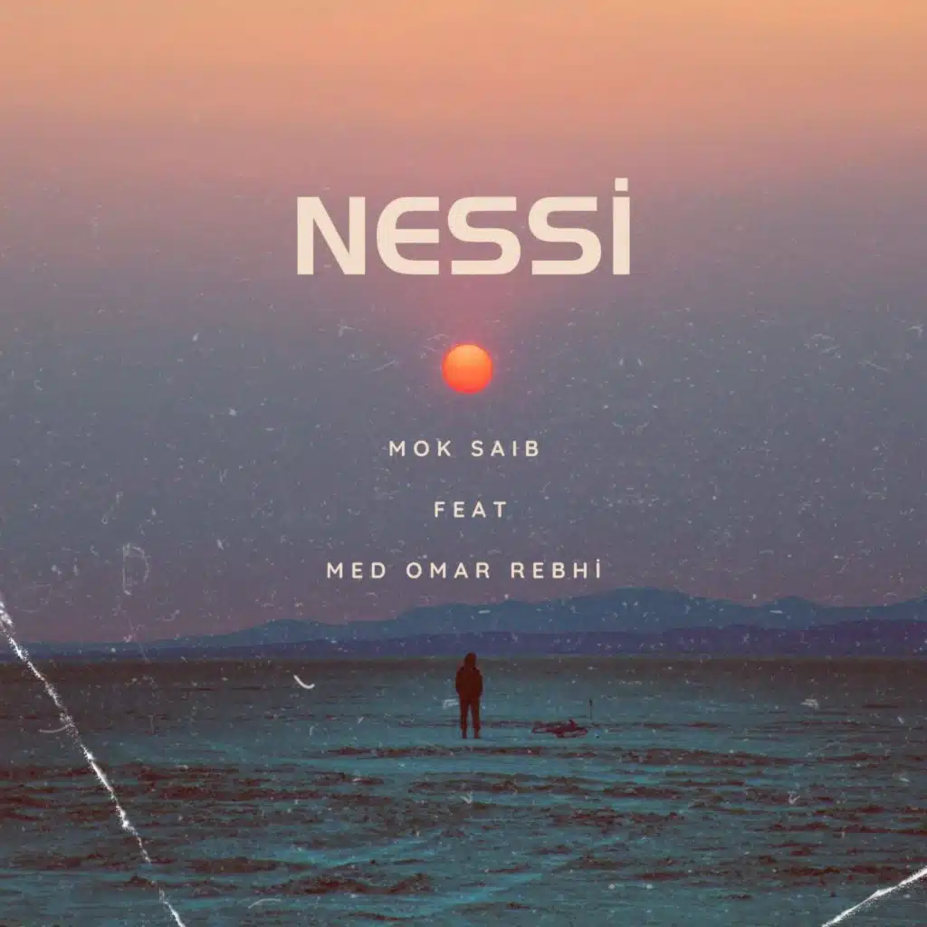 Nessi (feat. Med Omar Rebhi)