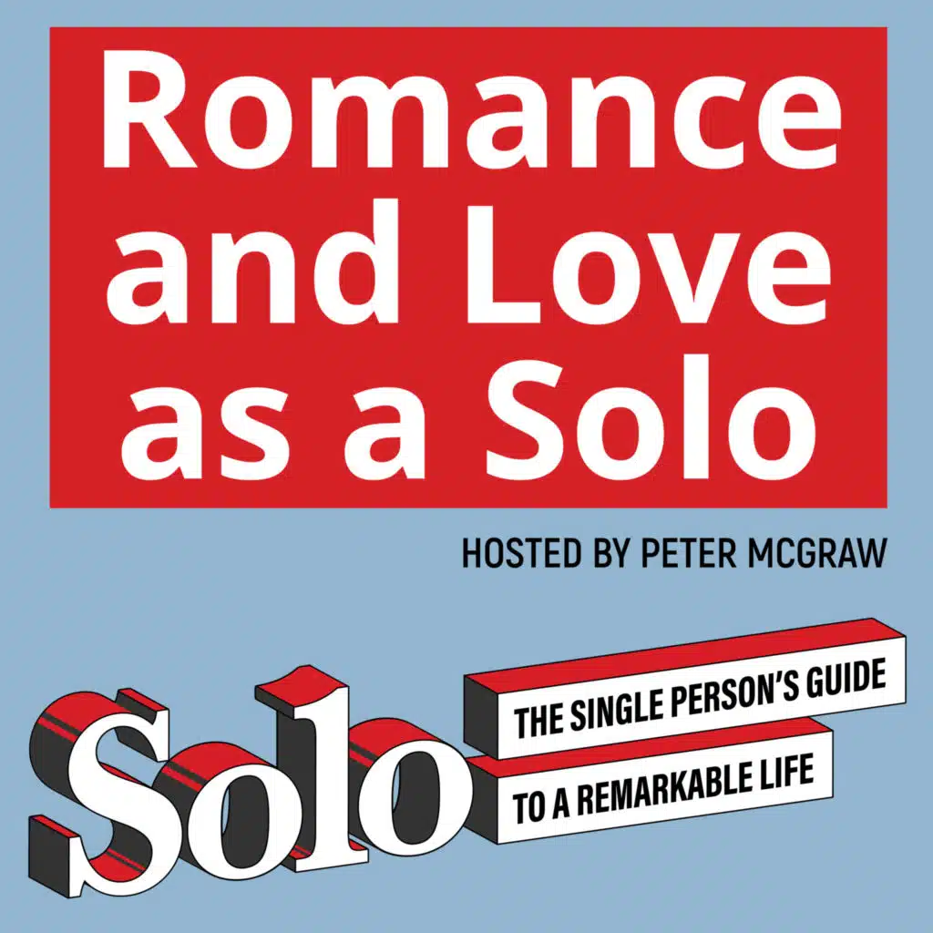Romance and Love as a Solo