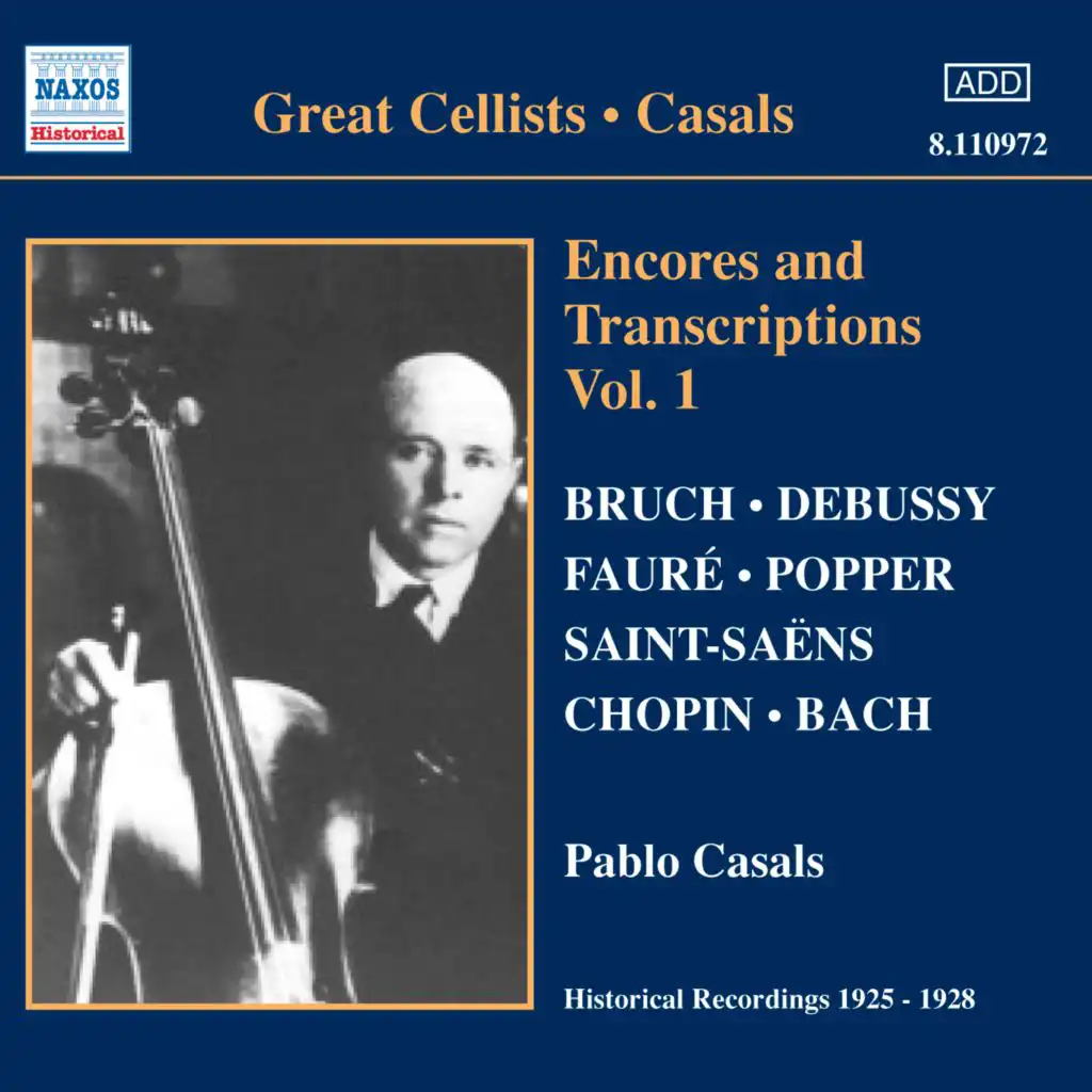 Casals, Pablo: Encores and Transcriptions, Vol. 1 (1925-1928)