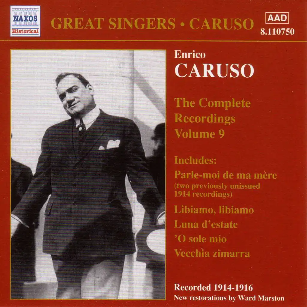 CARUSO, Enrico: Complete Recordings, Vol.  9 (1914-1916)