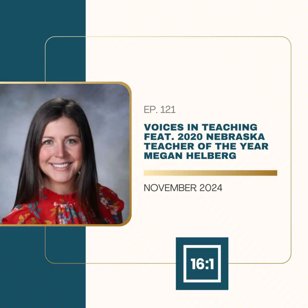 Voices in Teaching feat. 2020 Nebraska Teacher of the Year Megan Helberg