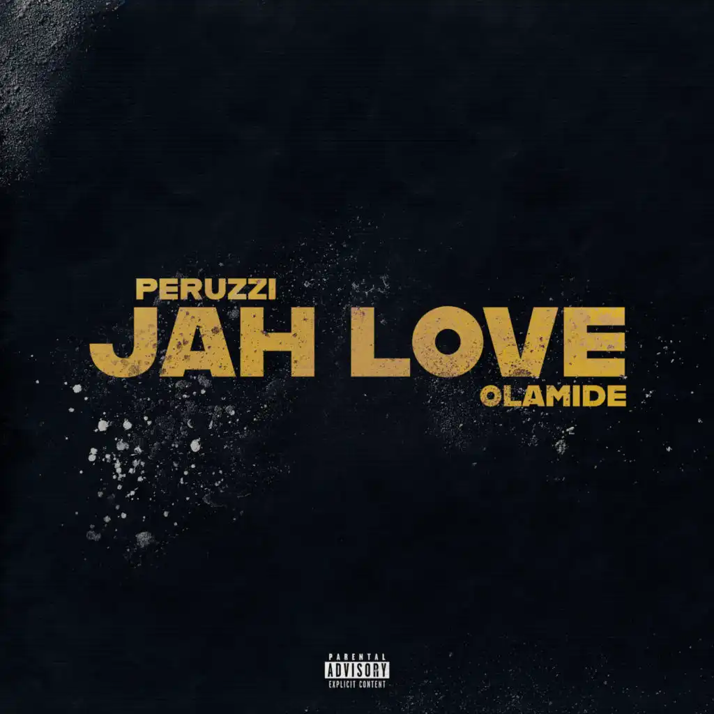 Jah Love (feat. Olamide)