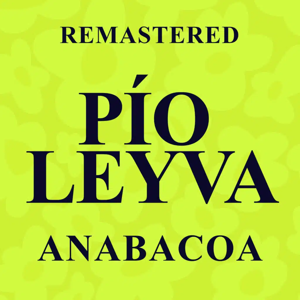 Chachaguere (Remastered)