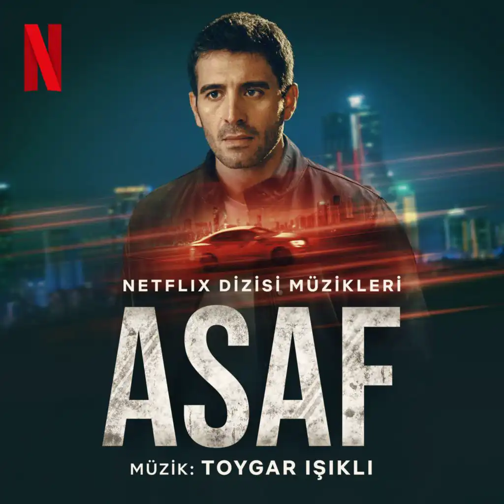 ASAF (NETFLIX DİZİSİ MÜZİKLERİ)