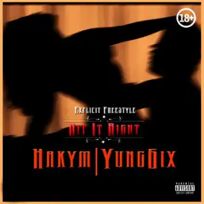 Hit it Right (feat. Yung6ix)