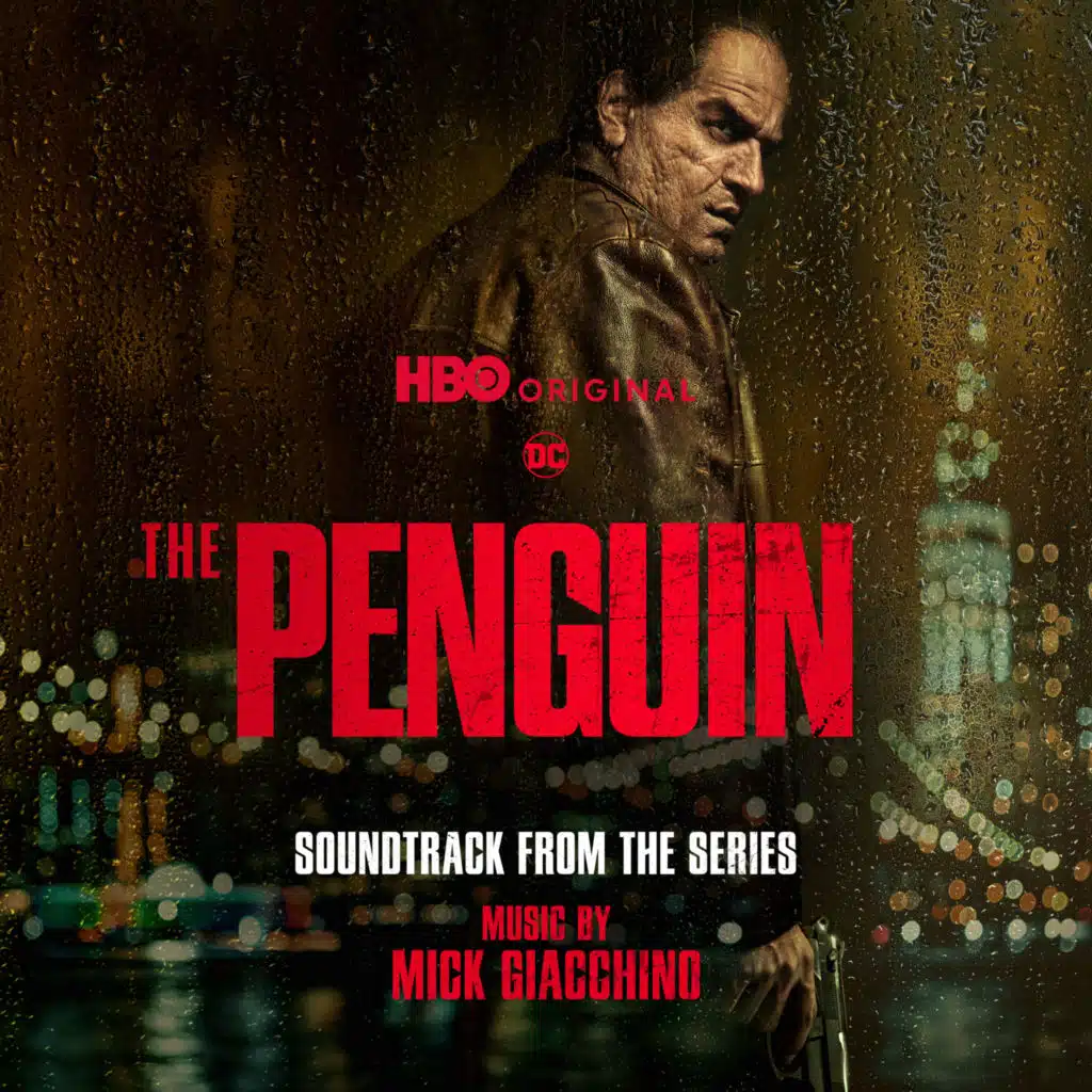 The Penguin (Soundtrack from the HBO® Original Series) [Expanded Edition]