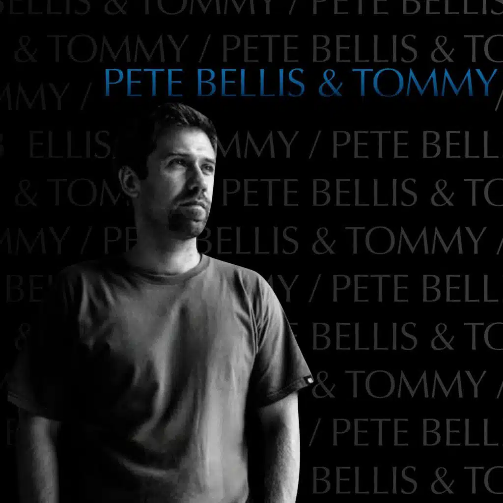 PETE BELLIS & TOMMY / OM Library™