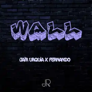 Wall (feat. Fernando)