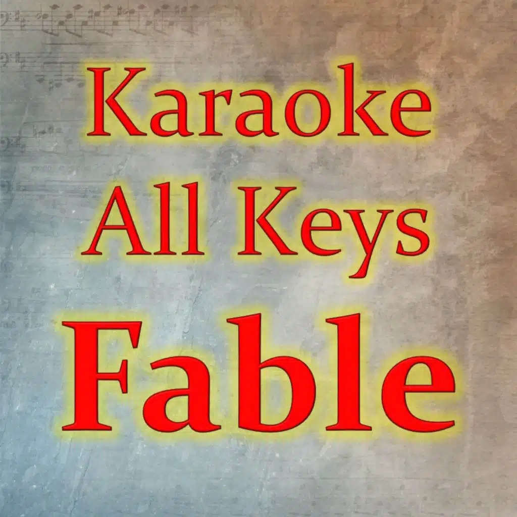 Fable (Karaoke Version)