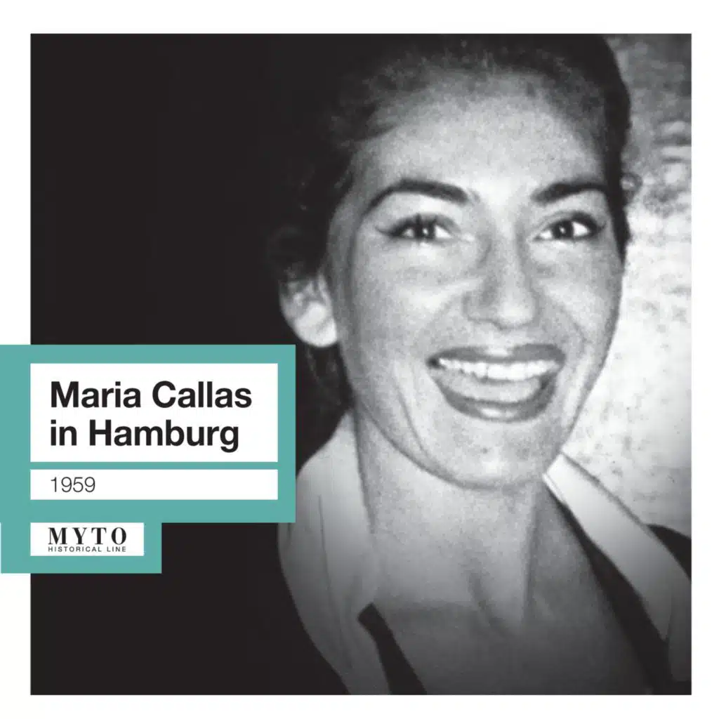 Maria Callas in Hamburg