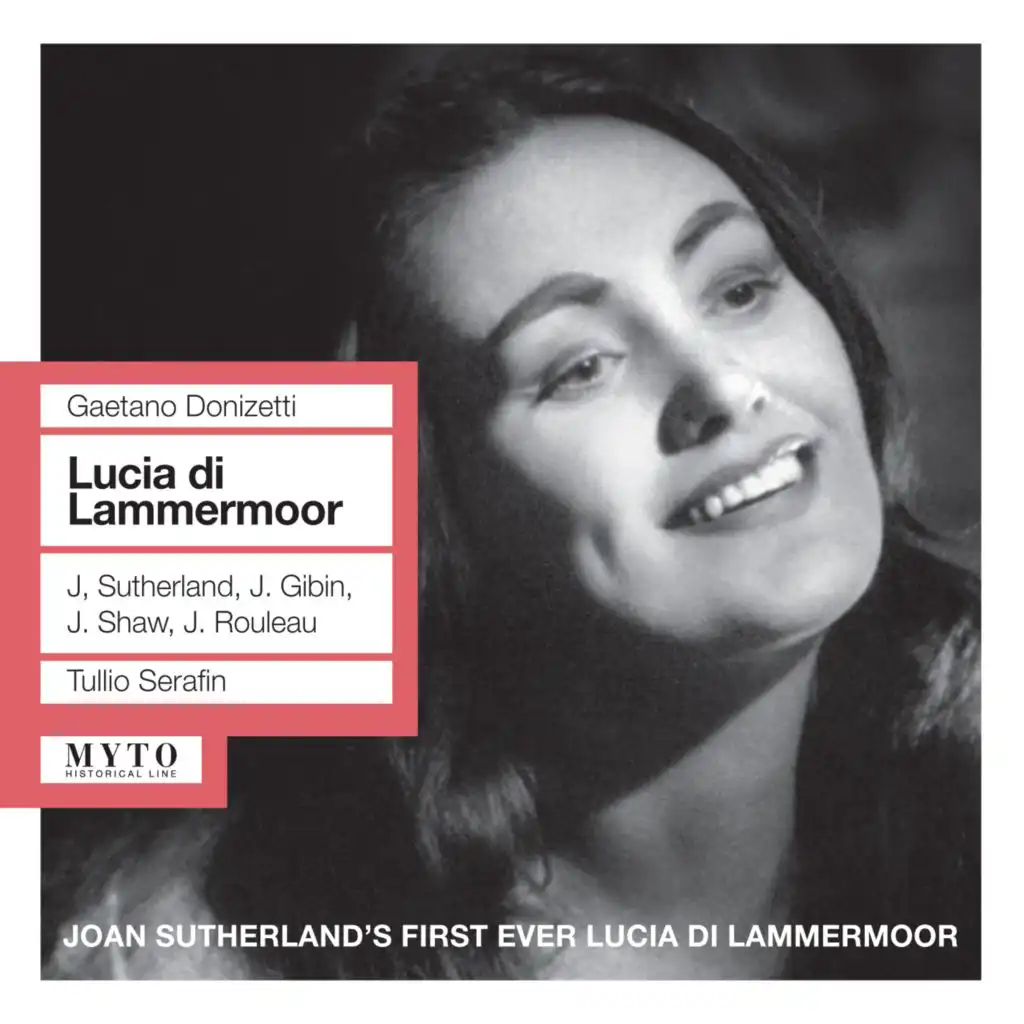 Lucia di Lammermoor, Act I: La pietade in suo favore