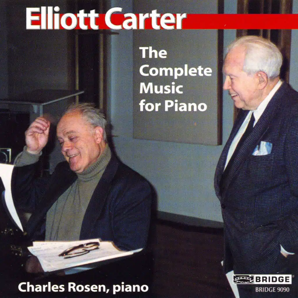 Music of Elliott Carter, Vol. 3: Complete Music for Piano