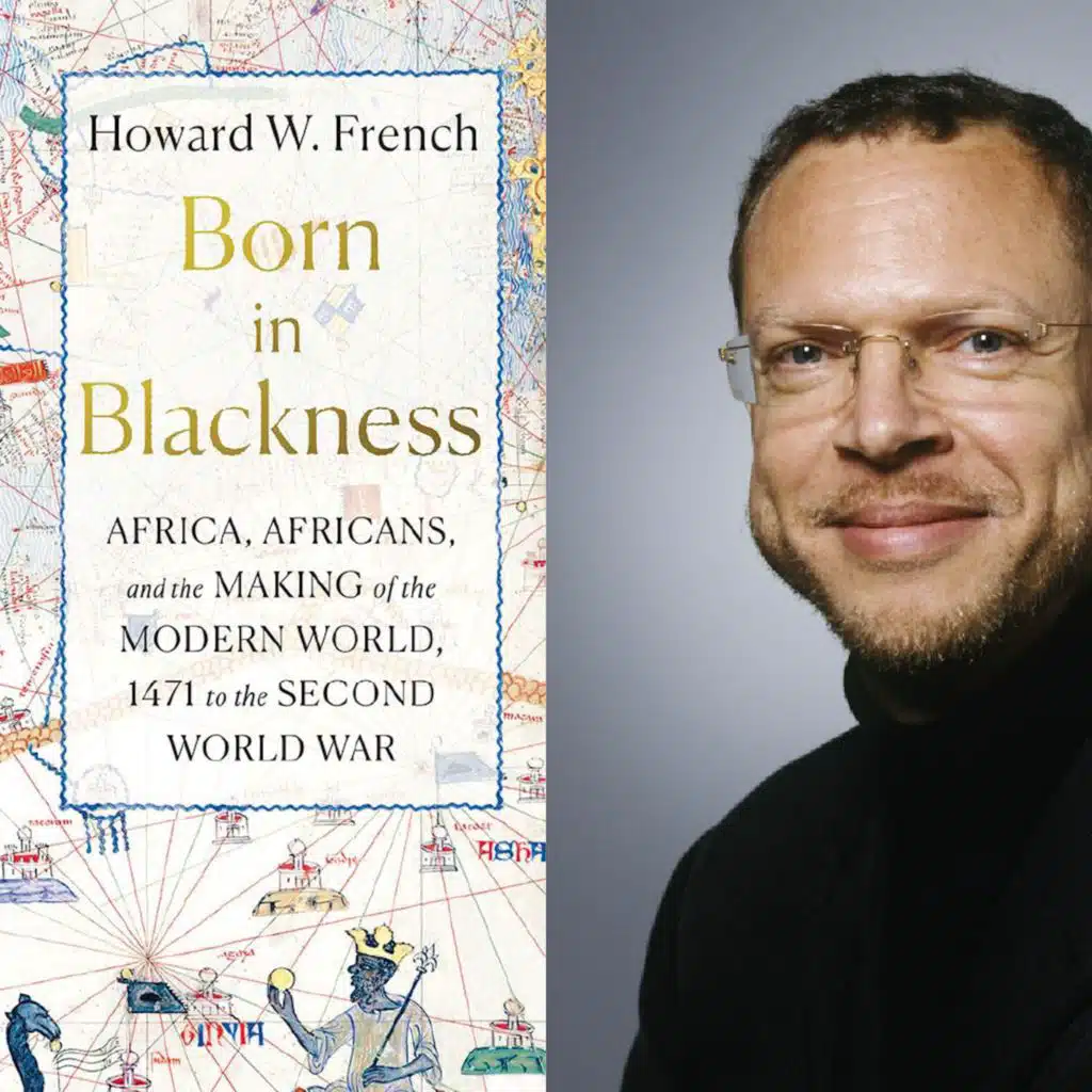 Telling modern world history with Africa at the center