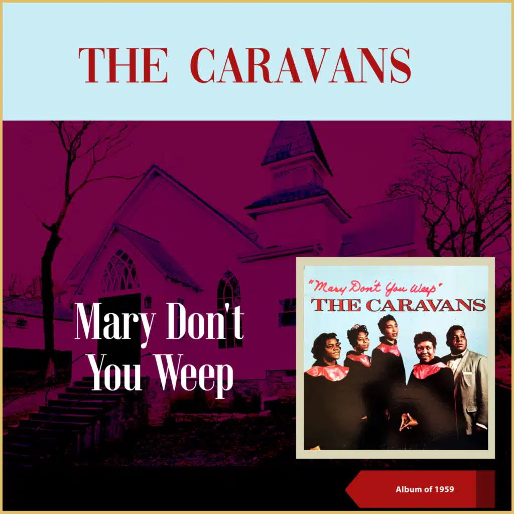 Mary Don't You Weep (Album of 1959)