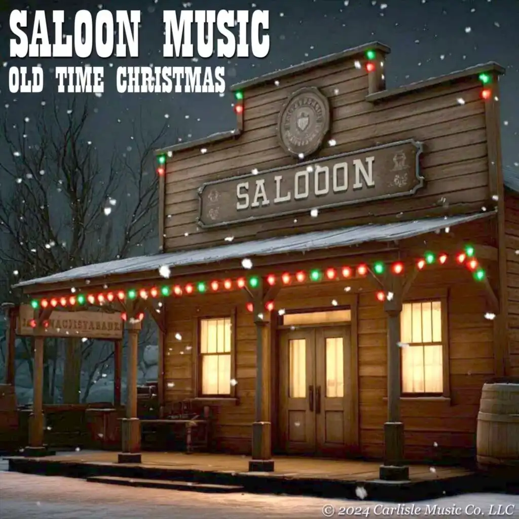 Saloon Music: Old Time Christmas