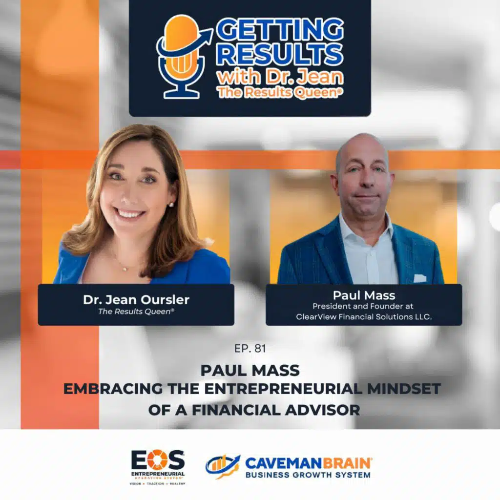 E81: Paul Mass: Embracing the Entrepreneurial Mindset of a Financial Advisor