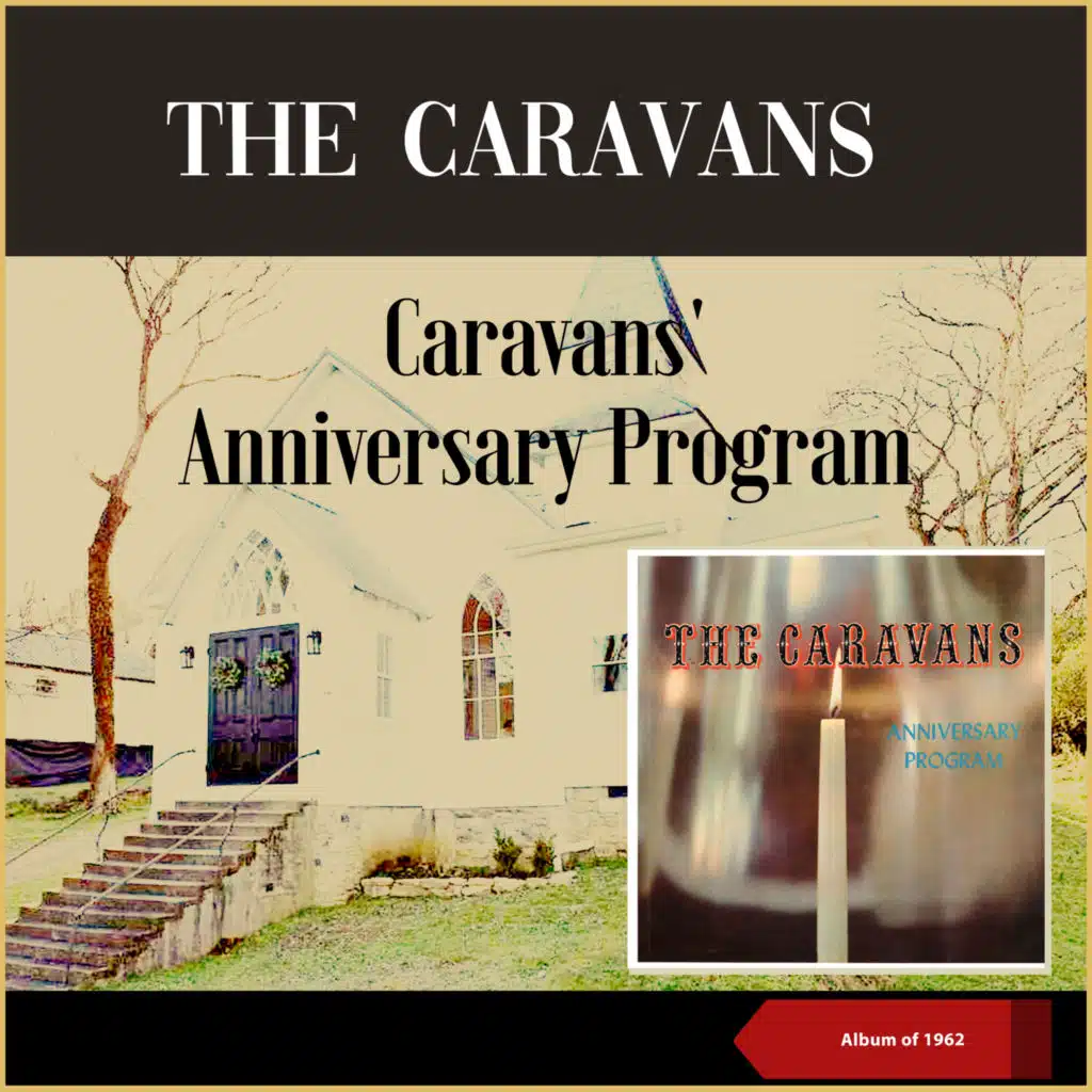 Caravans' Anniversary Program (Album of 1962)